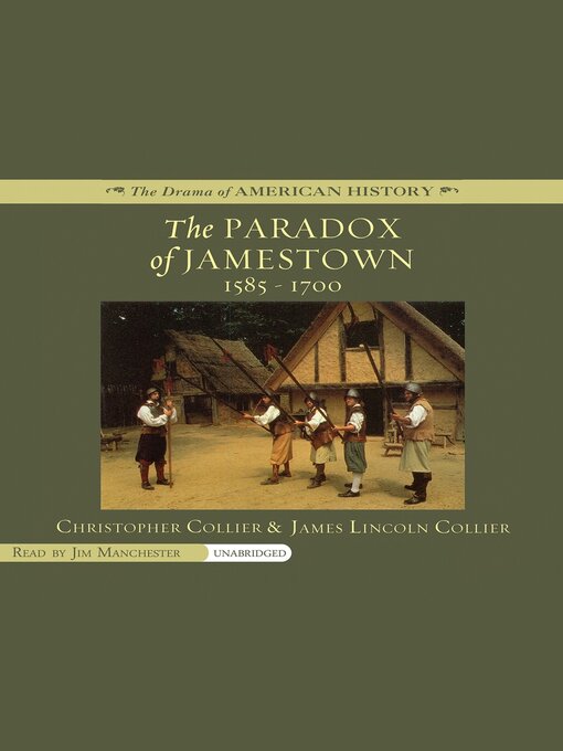 Title details for The Paradox of Jamestown: 1585–1700 by Christopher Collier - Available